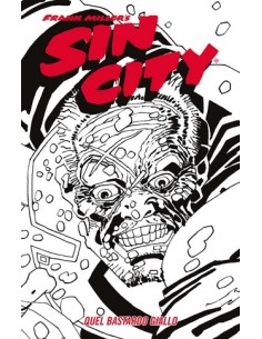 SIN CITY 4 (di 7) QUEL BASTARDO GIALLO - CLASSICAL US 10