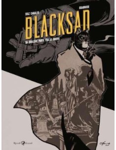 BLACKSAD. DA QUALCHE PARTE TRA LE OMBRE