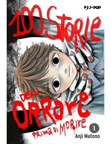 100 STORIE DELL`ORRORE PRIMA DI MORIRE 1 (di 10)