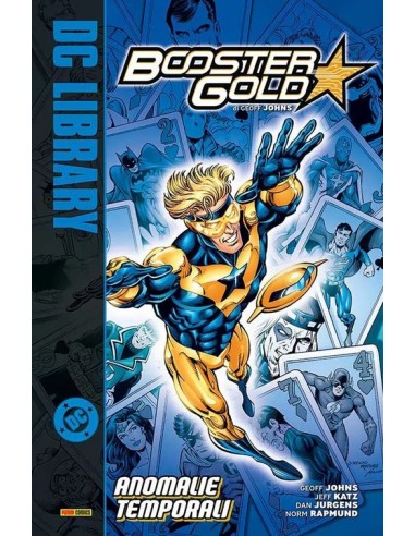 BOOSTER GOLD DI GEOFF JOHNS VOL. 1 ANOMALIE...