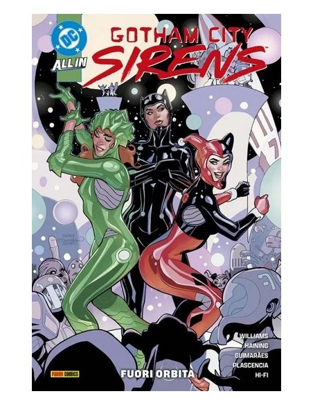 GOTHAM CITY SIRENS: FUORI ORBITA - DC COLLECTION