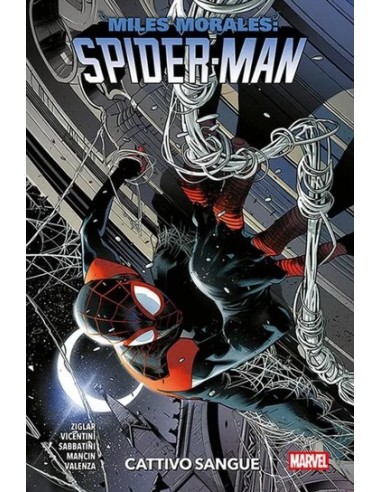 MILES MORALES - SPIDER-MAN VOL. 2 CATTIVO...