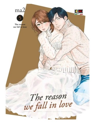 THE REASON WE FALL IN LOVE 5