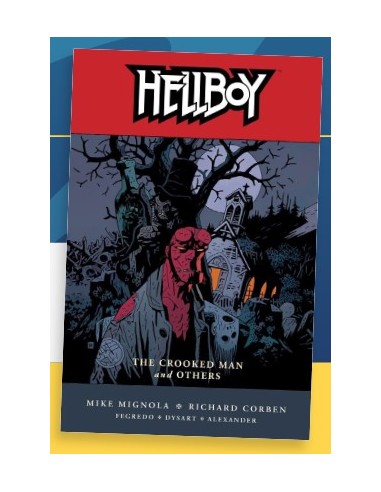 HELLBOY 10 (di 12) L`UOMO STORTO E ALTRE STORIE...