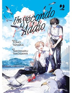 UN SECONDO ADDIO 1 (di 4) (presentato precedentemente...