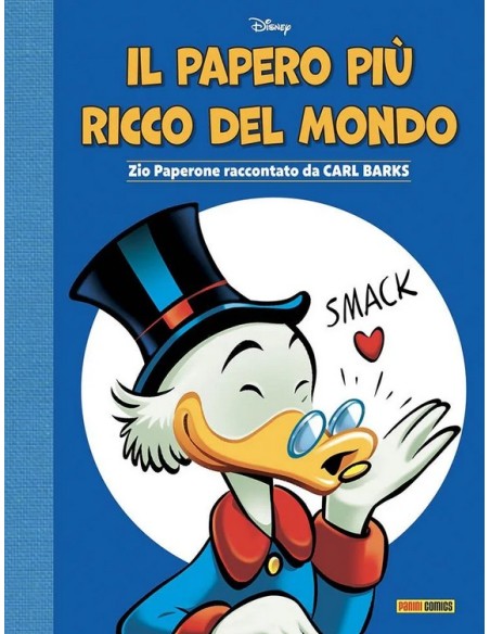 IL PAPERO PIU` RICCO DEL MONDO: ZIO PAPERONE RACCONTATO DA CARL BARKS