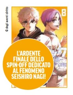 BLUE LOCK - EPISODE NAGI 8 (di 8)