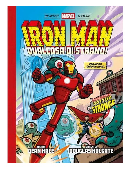 IRON MAN: QUALCOSA DI STRANO!