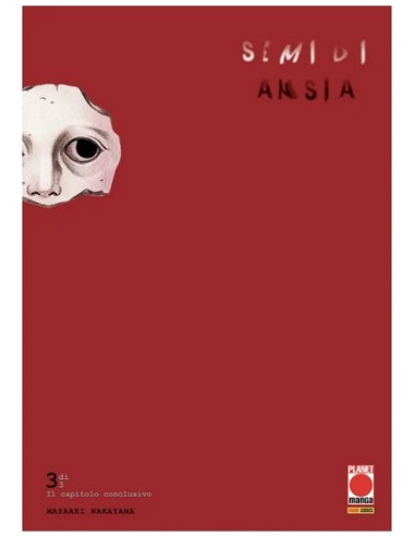 SEMI DI ANSIA 3 (di 3)