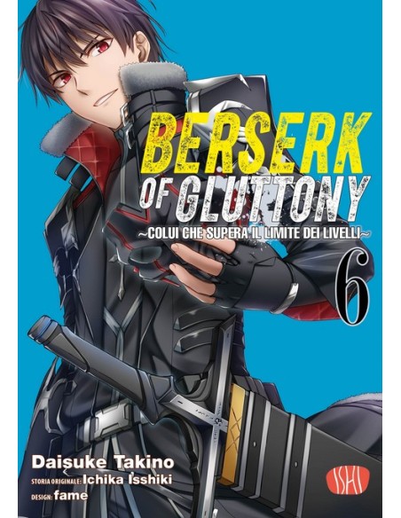 BERSERK OF GLUTTONY 6