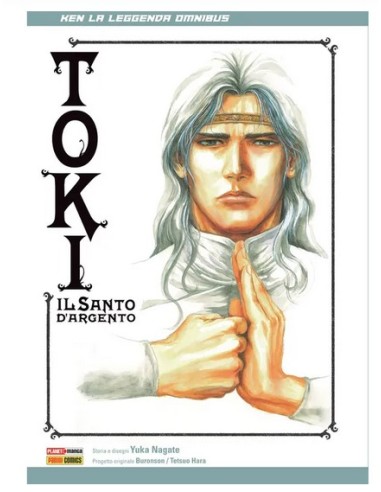 KEN - LA LEGGENDA TOKI: IL SANTO D`ARGENTO OMNIBUS