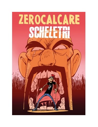 SCHELETRI - ZEROCALCARE - TASCABILE - VARIANT