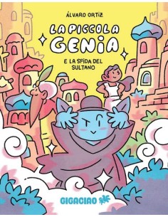 LA PICCOLA GENIA E LA SFIDA DEL SULTANO