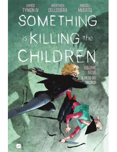 SOMETHING IS KILLING THE CHILDREN 9