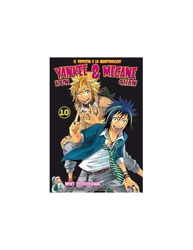 YANKEE-KUN & MEGANE-CHAN - IL TEPPISTA E LA QUATTROCCHI 10 - (DI 23) - TECHNO 235