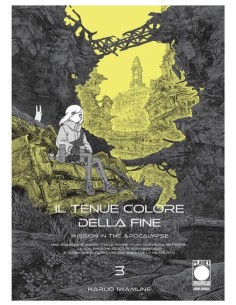 IL TENUE COLORE DELLA FINE - MISSION IN THE APOCALYPSE 3