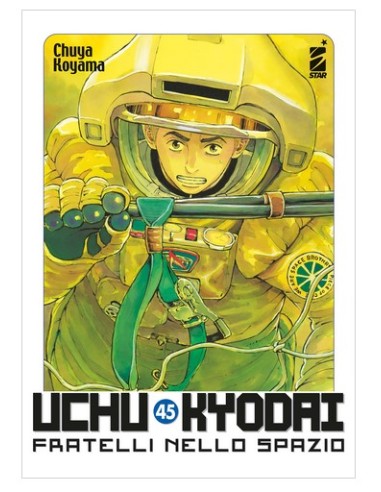 UCHU KYODAI - FRATELLI NELLO SPAZIO 45 - REAL...