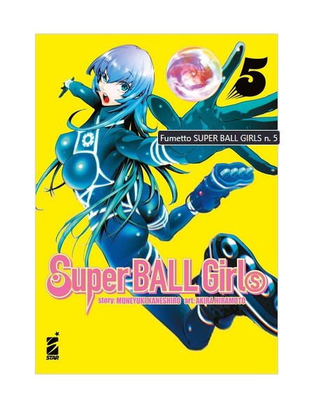 SUPER BALL GIRLS 5 - POINT BREAK 303