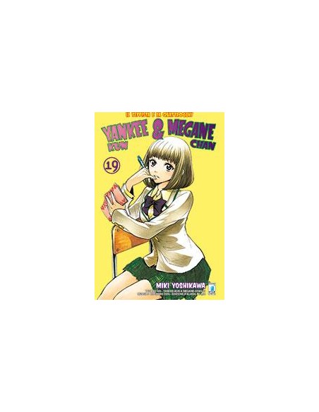 YANKEE-KUN & MEGANE-CHAN - IL TEPPISTA E LA QUATTROCCHI 19 - (DI 23) - TECHNO 245