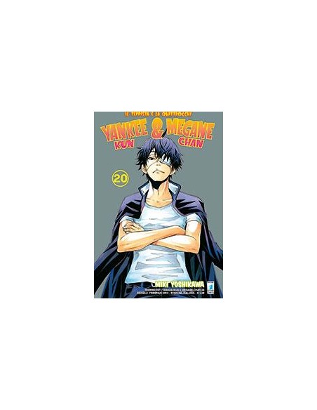 YANKEE-KUN & MEGANE-CHAN - IL TEPPISTA E LA QUATTROCCHI 20 - (DI 23) - TECHNO 246