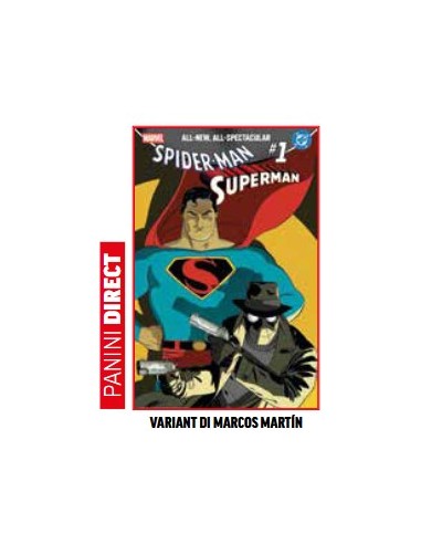 SPIDER-MAN/SUPERMAN 1 VARIANT DI MARCOS MARTIN