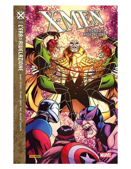 X-MEN: IL MONDO DI RIVELAZIONE 3 (di 3)