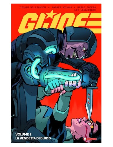 G.I. JOE VOL. 2 LA VENDETTA DI BLUDD - REGULAR