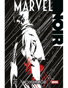 WOLVERINE NOIR - MARVEL NOIR