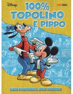 100% DISNEY 49 - 100% TOPOLINO E PIPPO