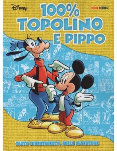 100% DISNEY 49 - 100% TOPOLINO E PIPPO