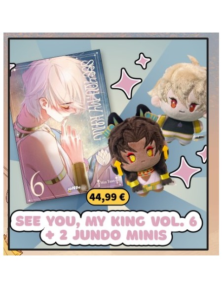 SEE YOU, MY KING 6 BUNDLE (CON 2 JUNDO MINIS - MIMI E ZHANG LI)