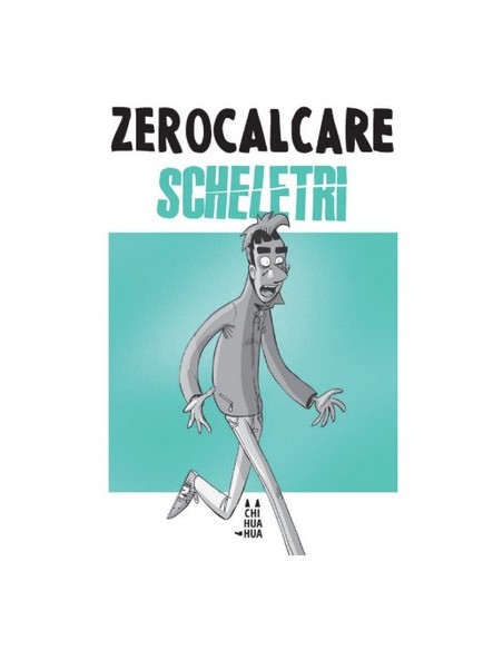 SCHELETRI - ZEROCALCARE - TASCABILE - REGULAR - CHIHUAHA