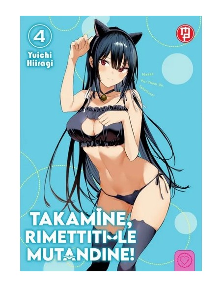 TAKAMINE, RIMETTITI LE MUTANDINE! 4 VARIANT