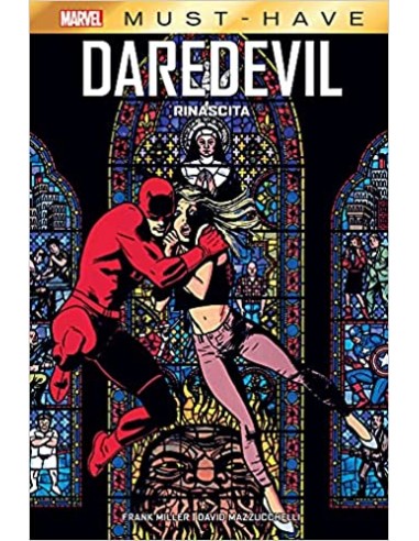 DAREDEVIL: RINASCITA - MARVEL MUST HAVE