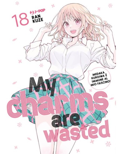 MY CHARMS ARE WASTED 18