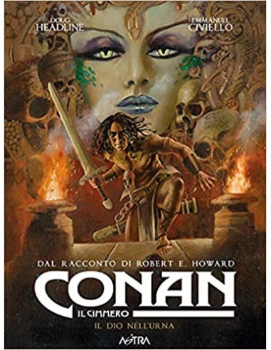 CONAN IL CIMMERO 11 - IL DIO NELL`URNA