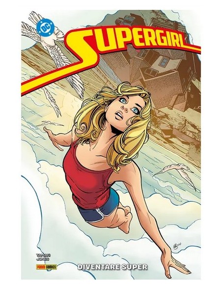 SUPERGIRL: DIVENTARE SUPER - DC COLLECTION