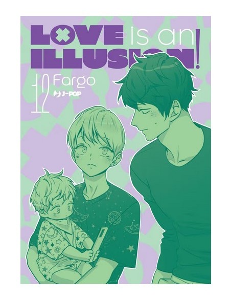LOVE IS AN ILLUSION! 12