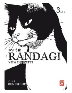 RANDAGI - VITA DA GATTI 3 (di 3)