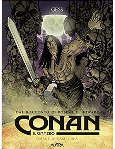 CONAN IL CIMMERO 10 - OMBRE A ZAMBOULA