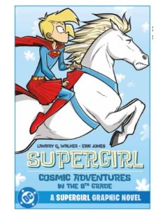 SUPERGIRL: AVVENTURE COSMICHE DA TERZA MEDIA - DC KIDS...