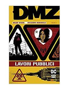 DMZ VOL. 3 LAVORI PUBBLICI - DC BLACK LABEL HITS