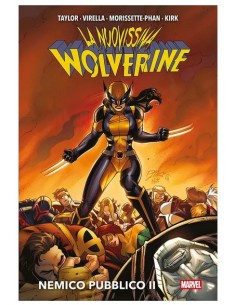 LA NUOVISSIMA WOLVERINE VOL. 2 NEMICO PUBBLICO - MARVEL...