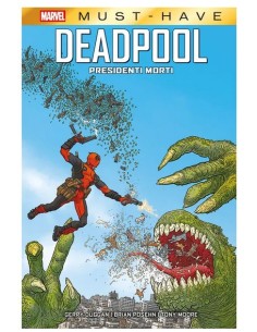 MARVEL MUST-HAVE DEADPOOL: PRESIDENTI MORTI