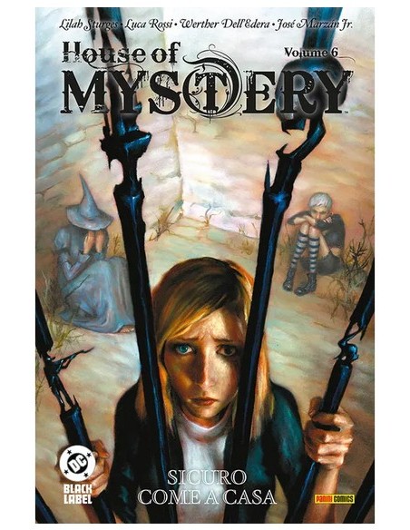 HOUSE OF MYSTERY VOL. 6 SICURO COME A CASA - DC BLACK LABEL HITS