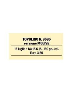 TOPOLINO 3686 VERSIONE MOLISE