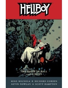 HELLBOY 11 (di 12) LA SPOSA DELL`INFERNO E ALTRE STORIE -...