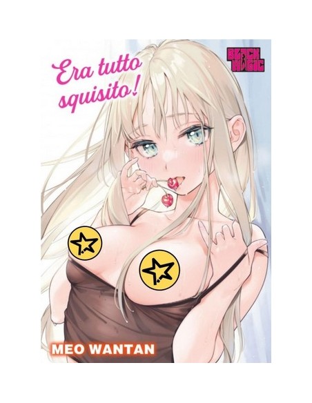 ERA TUTTO SQUISITO! - BLACK MAGIC