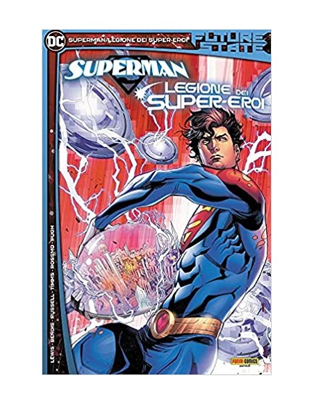 FUTURE STATE SUPERMAN LEGIONE DEI SUPER-EROI