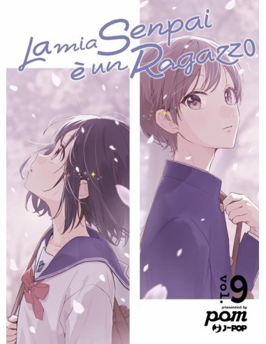 LA MIA SENPAI E` UN RAGAZZO 9 (di 10)